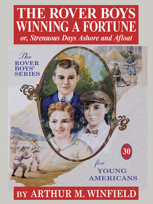 cover image of The Rover Boys Winning a Fortune
